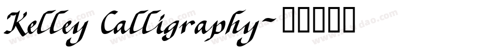 Kelley Calligraphy字体转换